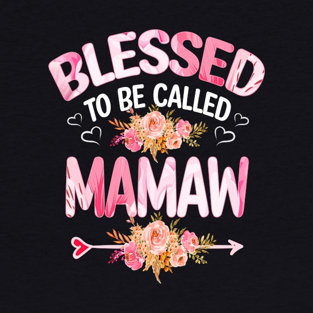 mamaw - blessed to be called mamaw by Bagshaw Gravity